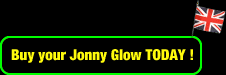 Buy your Jonny Glow TODAY !